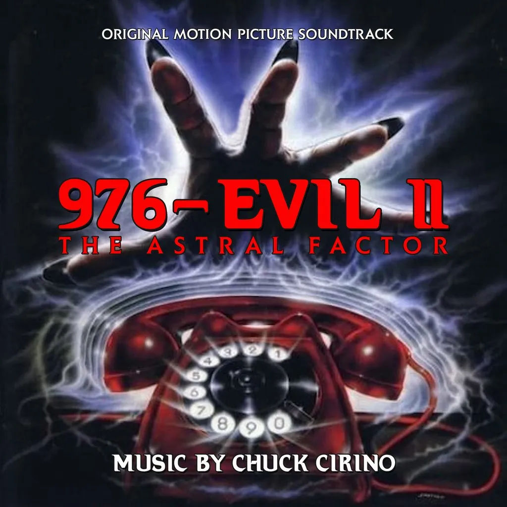 976-EVIL 2: THE ASTRAL FACTOR - Original Motion Picture Soundtrack by Chuck Cirino