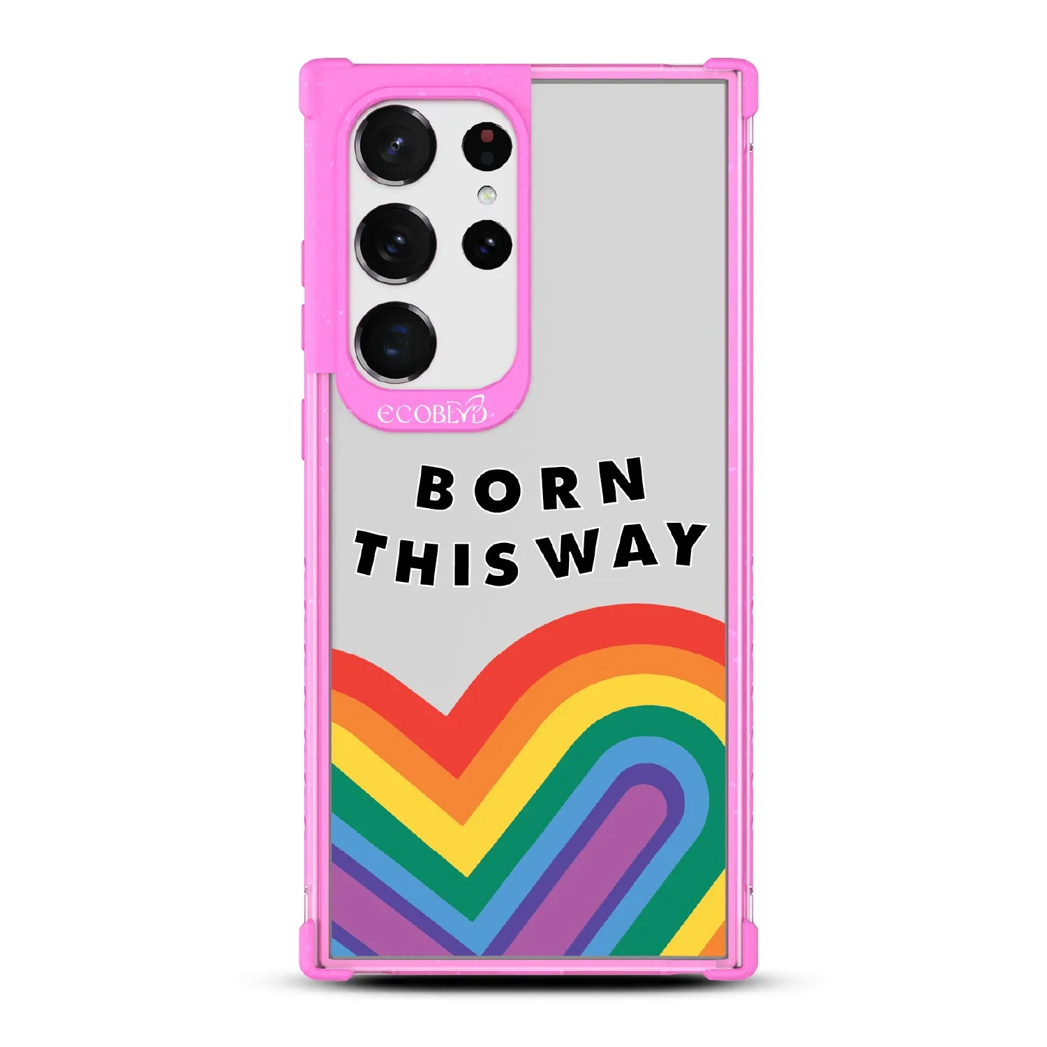 Born This Way - Laguna Collection Case for Samsung Galaxy S23 Ultra